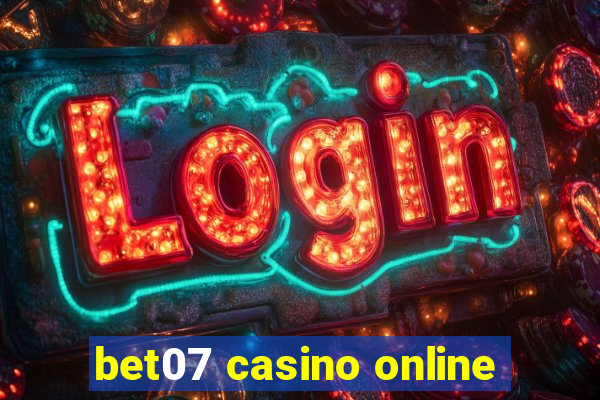 bet07 casino online